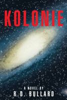 Kolonie 1475987269 Book Cover