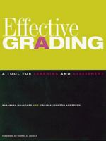 Effective Grading: A Tool for Learning and Assessment (Jossey Bass Higher and Adult Education Series) 0787940305 Book Cover