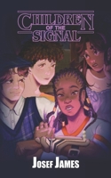 Children of the Signal B0GY1LHBMM Book Cover