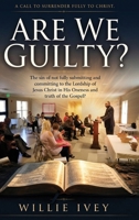 Are We Guilty? 1972849301 Book Cover