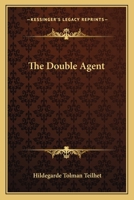 The Double Agent 0548452342 Book Cover
