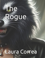 The Rogue B0F2SYS8LQ Book Cover