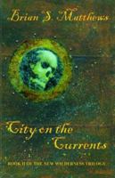 City on the Currents 1897242239 Book Cover