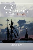 Love, Finally 1475955316 Book Cover