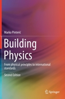 Building Physics: From physical principles to international standards 303067374X Book Cover