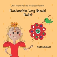 Rani and the Very Special Rakhi 179155198X Book Cover