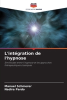 L'intégration de l'hypnose (French Edition) 620809495X Book Cover