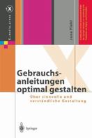 Gebrauchsanleitungen Optimal Gestalten: Über Sinnvolle Und Verständliche Gestaltung (X.Media.Press) (German Edition) 3540426191 Book Cover