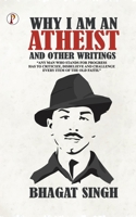 WHY I AM ATHEIST AND OTHER WRITING 9395229799 Book Cover