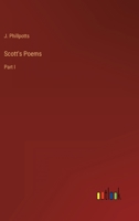 Scott's Poems: Part I 3368817175 Book Cover