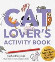Color Me a Cat Person: A Purr-fectly Fun Activity Book for Cat People (Survival Activity Books) 076039783X Book Cover