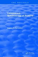 Luminescent Spectroscopy of Proteins 1315895110 Book Cover