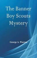 The Banner Boy Scouts Afloat 1500981990 Book Cover