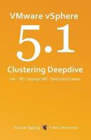 VMware vSphere 5.1 Clustering Deepdive 1478183411 Book Cover