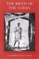 The Birth of the Codex 0197260616 Book Cover
