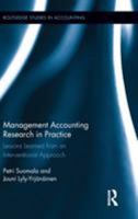 Management Accounting Research in Practice: Lessons Learned from an Interventionist Approach 0415806771 Book Cover