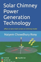 Solar Chimney Power Generation Technology B0882LRLDS Book Cover