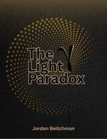 The Light Paradox B0H61S8K59 Book Cover