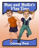 Max and Mollie's Play Time B0851LJVB5 Book Cover