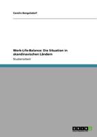 Work-Life-Balance: Die Situation in skandinavischen Ländern 3640845404 Book Cover
