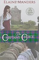 The Chieftain's Choice (The Wolf Deceivers) (Volume 1) 0996922849 Book Cover