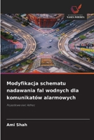 Modyfikacja schematu nadawania fal wodnych dla komunikatów alarmowych (Polish Edition) 6209823319 Book Cover