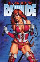 Lady Rawhide 1606905023 Book Cover