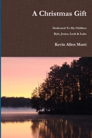A christmas gift 1105745716 Book Cover