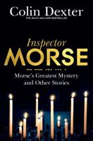 Morse's Greatest Mystery and Other Stories 0517799928 Book Cover