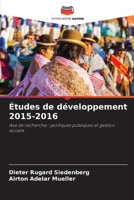 Études de développement 2015-2016: Axe de recherche : politiques publiques et gestion sociale 6206378985 Book Cover