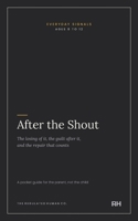 After the Shout 1911837567 Book Cover