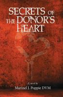 Secrets of the Donor's Heart 1724787764 Book Cover
