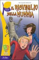La Spiga- L'Albero Dei Libri: Il Risveglio Della Mummia 8846831152 Book Cover