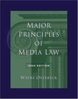 Major Principles of Media Law, 2004 Edition 0534619150 Book Cover