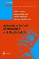 Advances in Control of Articulated and Mobile Robots 3642058655 Book Cover