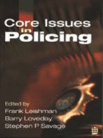 Core Issues In Policing 0582249155 Book Cover