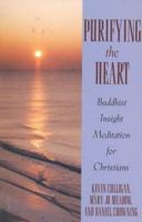 Purifying The Heart: Buddhist Meditation for Christians 0824514203 Book Cover