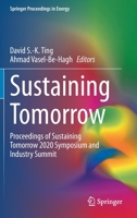 Sustaining Tomorrow: Proceedings of Sustaining Tomorrow 2020 Symposium and Industry Summit 3030647145 Book Cover
