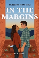In The Margins (Bookshop on Main) B0H25SM523 Book Cover