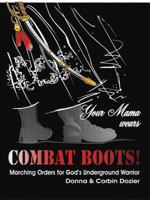 Your Mama Wears Combat Boots 1420823698 Book Cover