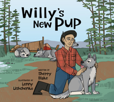 Willy's New Pup 1774502704 Book Cover