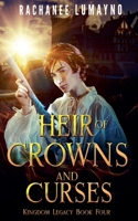 Heir of Crowns and Curses 1736181181 Book Cover