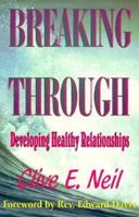 Breaking Through 1889389064 Book Cover