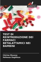 Test Di Reintroduzione Dei Farmaci Betalattamici Nei Bambini 6206978605 Book Cover