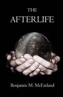 The Afterlife 1540632148 Book Cover