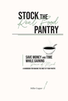 Stock the Real Food Pantry 1732748225 Book Cover