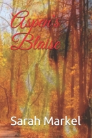 Aspen's Blaise B0851LLFBG Book Cover
