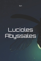 Lucioles Abyssales B09CC5QVS5 Book Cover