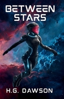 Between Stars 1918703000 Book Cover