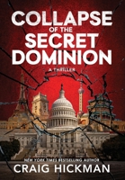 Collapse of the Secret Dominion 1966074395 Book Cover